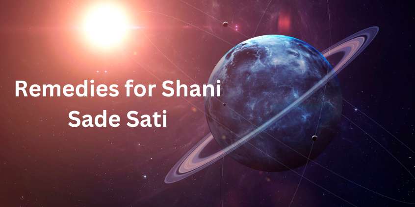 Remedies for Saturn Sade Sati